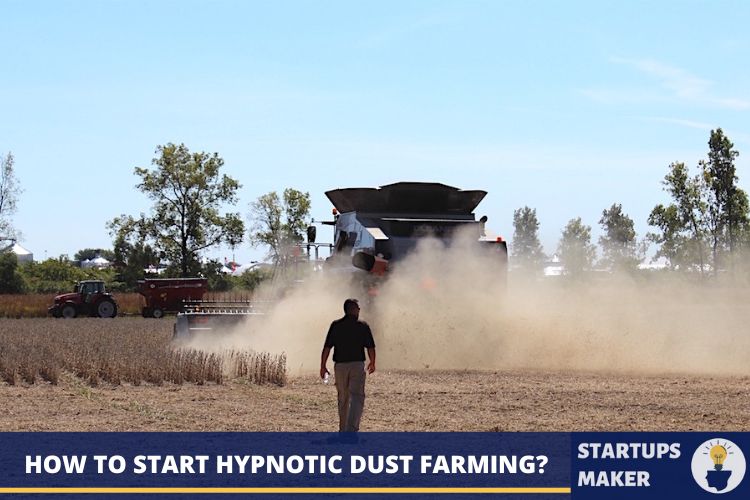 Hypnotic Dust Farming