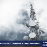 Start a Telecommunications Business