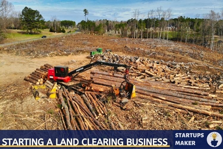 starting a land clearing business