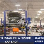 how to start a custom car shop