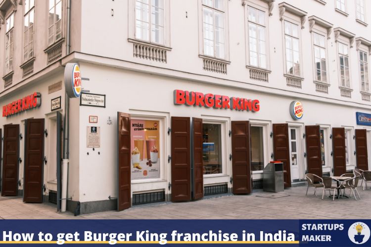 Burger king Franchise