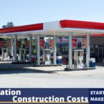 Gas Station Construction Costs