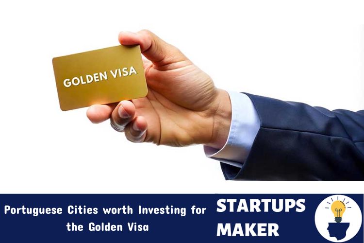 Portuguese Cities worth Investing for the Golden Visa